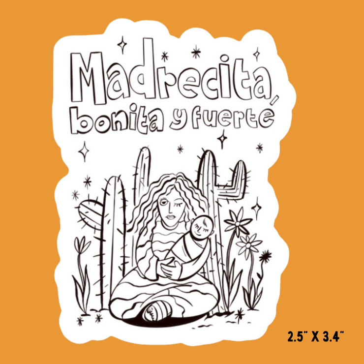 Madrecita, Bonita y Fuerte Sticker